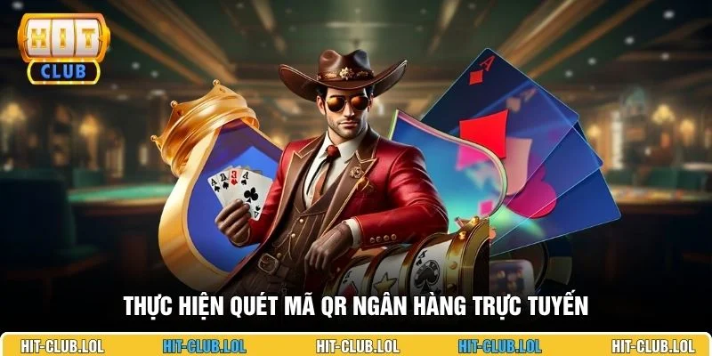 Thực hiện quét mã QR ngân hàng trực tuyến