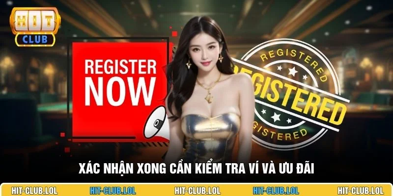Xác nhận xong cần kiểm tra ví và ưu đãi